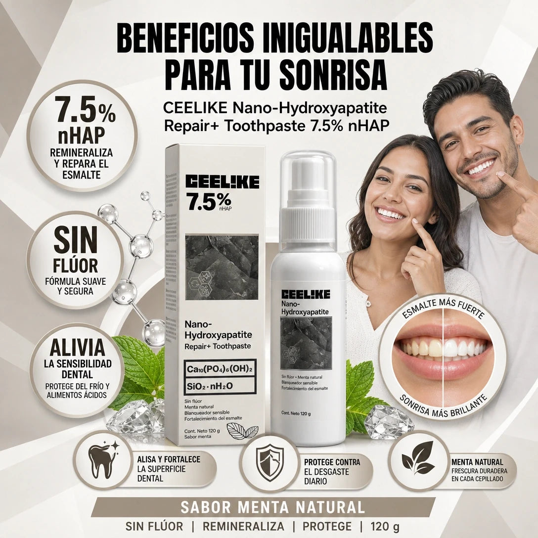 PASTA DENTAL CEELIKE NANO HYDROXYAPATITE™ 🦷✨ | ¡REPARA TU ESMALTE HOY!